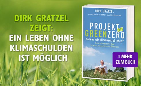 Dirk Gratzel, Projekt Green Zero, Ludwig Verlag