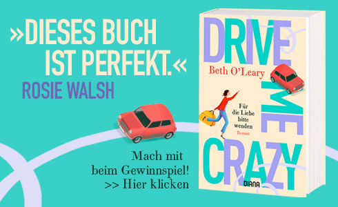 Beth O´Leary: »Drive me crazy«