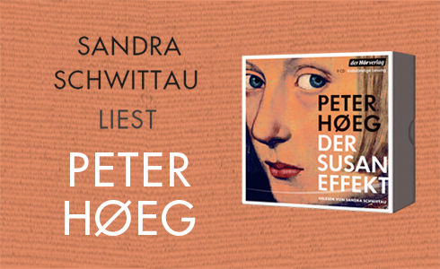 Peter Hoeg - Der Susan-Effekt - Sandra Schwittau - Hörverlag - Hörbuch - Lesung