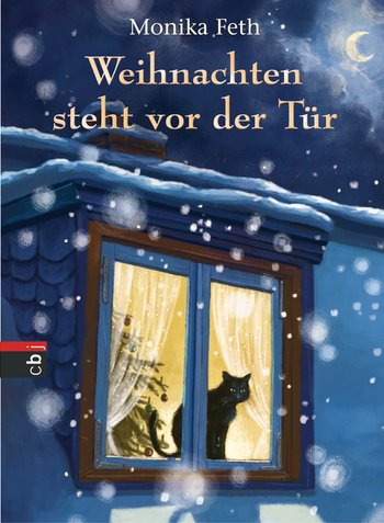 Monika Feth Weihnachten Steht Vor Der Tür Cbj Kinderbücher Ebook