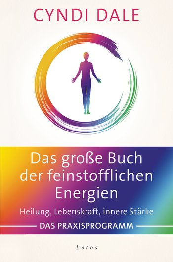 Das große Buch der feinstofflichen Energien Heilung Lebenskraft innere
Stärke Das Praxisprogra PDF Epub-Ebook