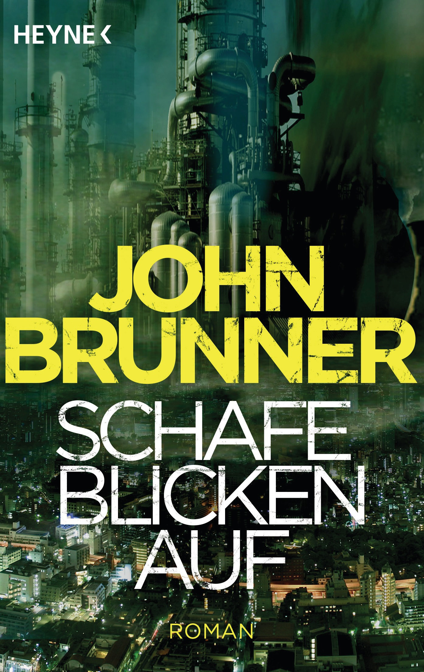 John Brunner - Schafe blicken auf - Science Fiction-Klassiker