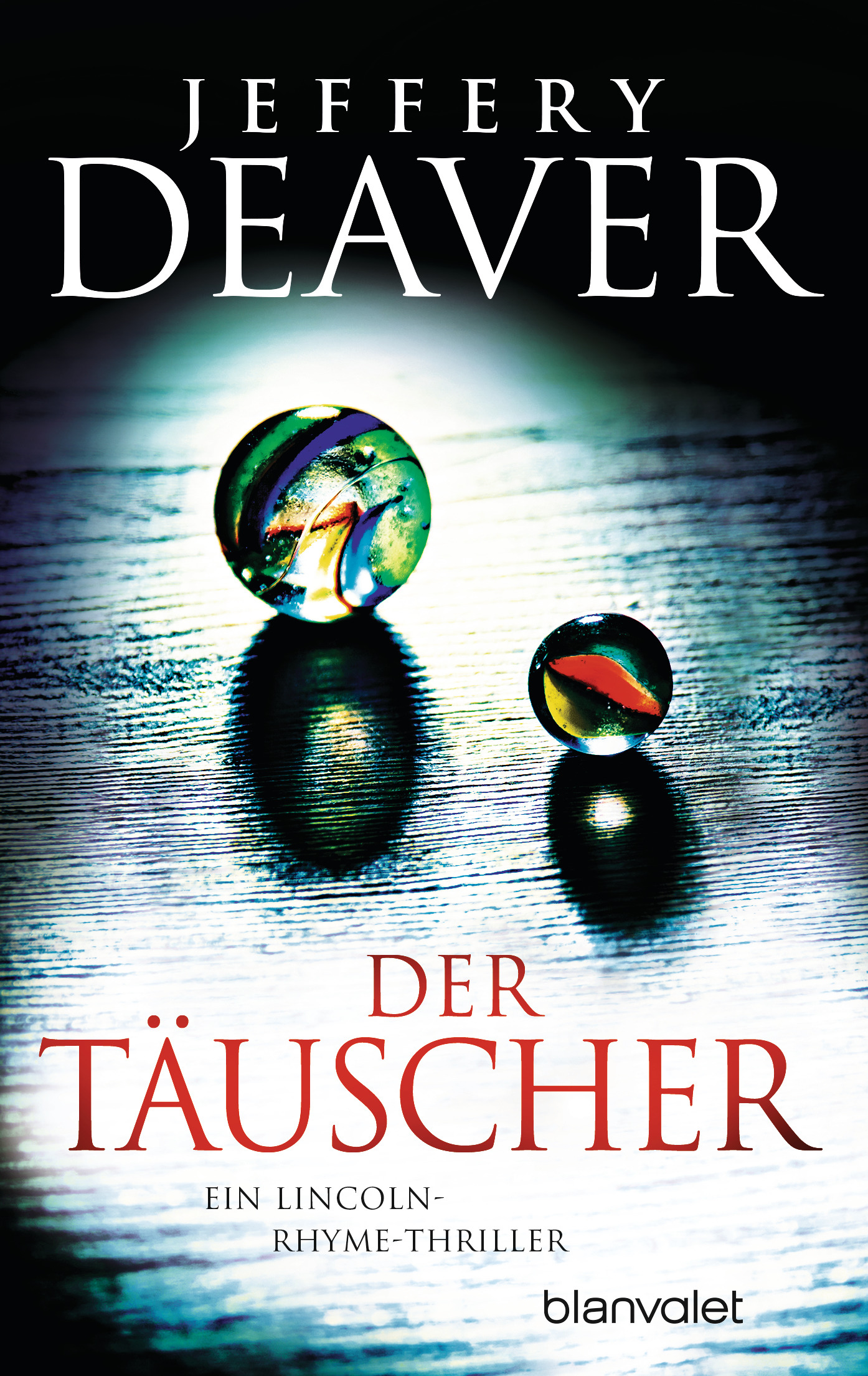 Jeffery Deaver Der Täuscher Blanvalet Verlag Taschenbuch
