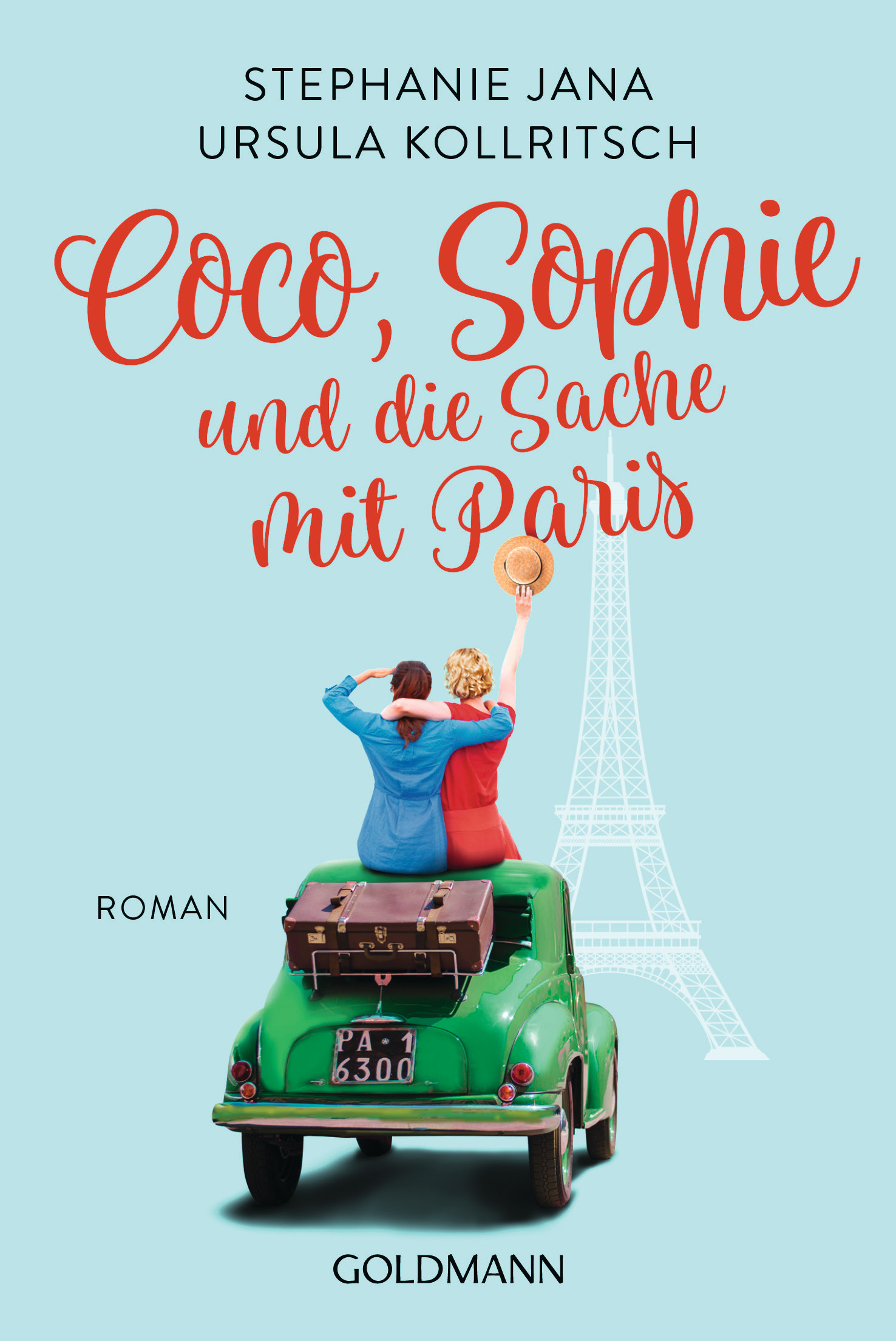 Stephanie Jana: Coco, Sophie und die Sache mit Paris. Goldmann ...